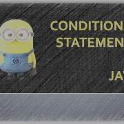 Conditional Statements In JAVA If If Else Else If Nested If Logical Switch