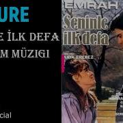 Seninle İlk Defa ARA SAHNE FİLM MÜZİĞİ Dj Azure Official