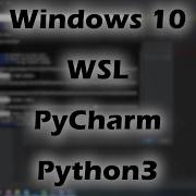 Запуск на Windows связки Pycharm Wsl Python Django Docker Docker Compose