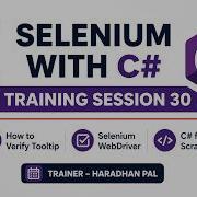 How To Verify Tooltip Selenium WebDriver With C Training Session 30