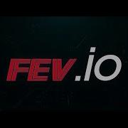 We Are FEV Io