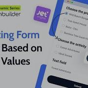 Dynamic Form Fields Update WordPress Fields Based On Other Values JetFormBuilder