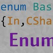 The Enum Type In C Explained A Unity C Tutorial Giving The Definition Of An Enum