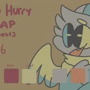 Hurry Hurry MAP REHOST OPEN READ DESCRIPTION