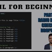 HTML FOR BEGINNERS PART 5 RADIO BUTTON CHECKBOX AND DROPDOWN