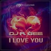 I Love You Danceable Radio Edit
