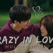Crazy In Love Multifandom