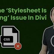 How To Fix The Stylesheet Is Missing Issue In Divi