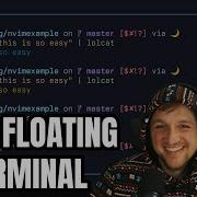 Floating Toggle Able Terminal In Neovim In 50 Lines Of Lua