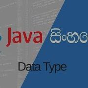 Java Sinhala 05 Java Data Type By Pannala