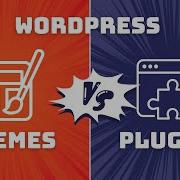 Wordpress Themes And Plugins Explained
