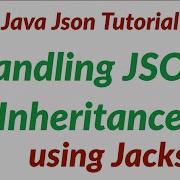 Json Inheritance Java Json Inheritance Handling Using Jackson Jackson Tutorial Hindi HowToCode