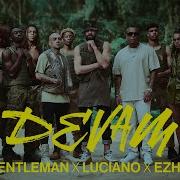 Gentleman X Luciano X Ezhel DEVAM Official Video