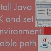 How To Install JAVA JDK And Set The Environment Variable Path For JDK And Enable It