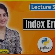 Fix Python Index Error List Index Out Of Range Python Tutorials For Beginners Lec36