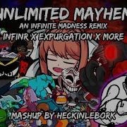 Unlimited Mayhem Infineato X Expurgation X More FNF Mashup By HeckinleBork