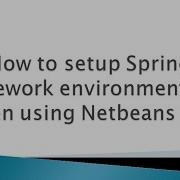 How To Setup Spring Framework Environment With Maven Using NetBeans IDE