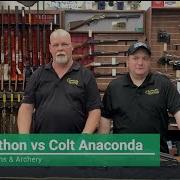 Comparing The Colt Python And Colt Anaconda Re Upload 2023