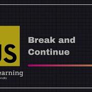 JavaScript For Beginners A Z 30 Break And Continue JavaScript Loops