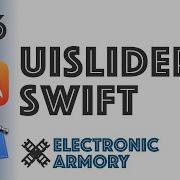 Sliders In Swift IOS UISlider