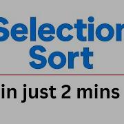 Selection Sort Explained Visual Demo Code Complexity