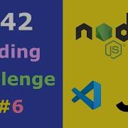 JavaScript For Beginners 42 Coding Challenge 6