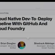 Cloud Native Dev To Deploy Pipelines With GitHub Actions