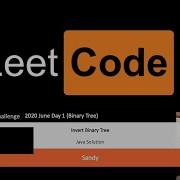 Invert Binary Tree Java Solution June Leetcode Challenge