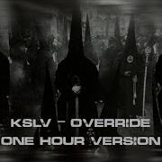 KSLV Override Slowed Reverb 1 HOUR VERSION