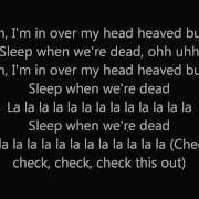 ItaloBrothers Sleep When We Re Dead Lyrics Video