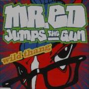 Mr Ed Jumps The Gun Wild Thang