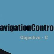 Mastering Navigation Controller In Objective C Hindi
