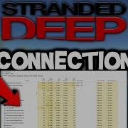 Stranded Deep How To Fix Connection Issues Complete Tutorial