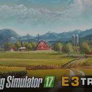 E3 2016 Farming Simulator 17 E3 CGI Trailer