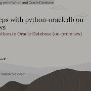 Video 4 Install Python Oracledb On Windows Connect To Oracle Database On Premises