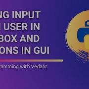Python GUI Development Text Input And Buttons Tutorial 4