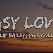 Philip Bailey Phil Collins Easy Lover Lyrics