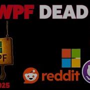 WPF мертв Стратегия Microsoft в отношении настольных приложений на 2025 год