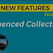 Java 21 New Feature Sequenced Collections