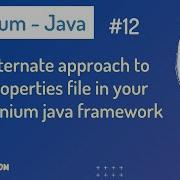 Alternate Approach To Properties File In Your Selenium Java Framework