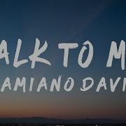 Damiano David Nile Rodgers Tyla Talk To Me Lyrics