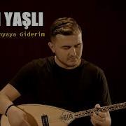 Yasin YAŞLI Dargınım Dünyaya Giderim Official Audio