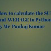 Sum And Average Of Numbers In While Loop In Python