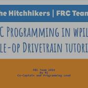 FRC Java Tutorial WPILib 2022 Command Based Programming Ep 2 Drivetrain Tele Op Joystick Control