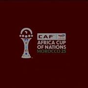 CAF AFCON Morocco25 Short Intro OFFICIAL