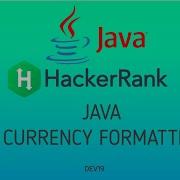 13 Java Currency Formatter Hackerrank Java Solutions