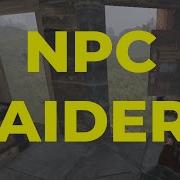 NPC Raiders Funny Moments Rust