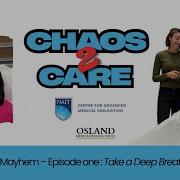 Chaos To Care Ep 1 Take A Deep Breath Pediatric Asthma Simulation At CAMS