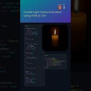Candle Flame Animation Shorts Html Css Animation Htmlcsstutorial Tutorial