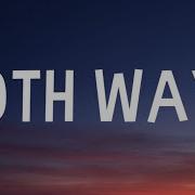 The Script Both Ways Lyrics